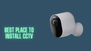 cctv installation place